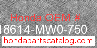 Honda 18614-MW0-750 genuine part number image