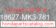 Honda 18627-MK3-781 genuine part number image