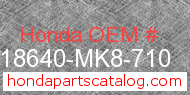 Honda 18640-MK8-710 genuine part number image