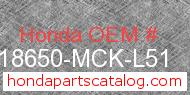 Honda 18650-MCK-L51 genuine part number image