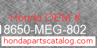 Honda 18650-MEG-802 genuine part number image