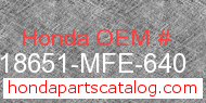 Honda 18651-MFE-640 genuine part number image