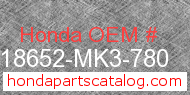 Honda 18652-MK3-780 genuine part number image