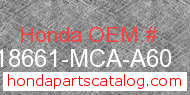 Honda 18661-MCA-A60 genuine part number image