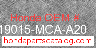 Honda 19015-MCA-A20 genuine part number image