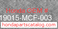 Honda 19015-MCF-003 genuine part number image