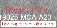 Honda 19025-MCA-A20 genuine part number image
