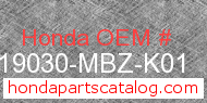 Honda 19030-MBZ-K01 genuine part number image