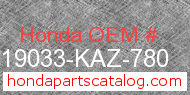 Honda 19033-KAZ-780 genuine part number image