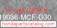 Honda 19036-MCF-D30 genuine part number image
