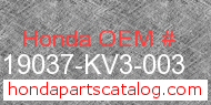 Honda 19037-KV3-003 genuine part number image