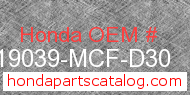 Honda 19039-MCF-D30 genuine part number image