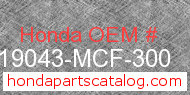 Honda 19043-MCF-300 genuine part number image