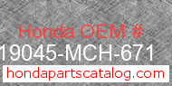 Honda 19045-MCH-671 genuine part number image