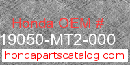 Honda 19050-MT2-000 genuine part number image