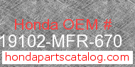 Honda 19102-MFR-670 genuine part number image