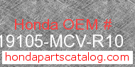 Honda 19105-MCV-R10 genuine part number image