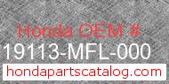 Honda 19113-MFL-000 genuine part number image
