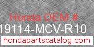 Honda 19114-MCV-R10 genuine part number image