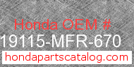 Honda 19115-MFR-670 genuine part number image