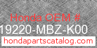 Honda 19220-MBZ-K00 genuine part number image