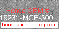 Honda 19231-MCF-300 genuine part number image