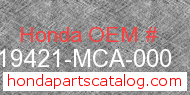Honda 19421-MCA-000 genuine part number image