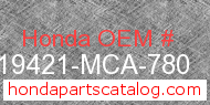 Honda 19421-MCA-780 genuine part number image