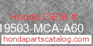 Honda 19503-MCA-A60 genuine part number image