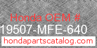 Honda 19507-MFE-640 genuine part number image
