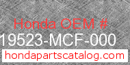 Honda 19523-MCF-000 genuine part number image