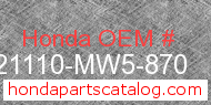 Honda 21110-MW5-870 genuine part number image