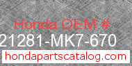Honda 21281-MK7-670 genuine part number image