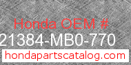 Honda 21384-MB0-770 genuine part number image