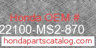 Honda 22100-MS2-870 genuine part number image