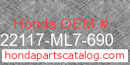 Honda 22117-ML7-690 genuine part number image