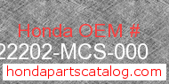 Honda 22202-MCS-000 genuine part number image