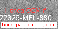 Honda 22326-MFL-880 genuine part number image