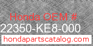 Honda 22350-KE8-000 genuine part number image