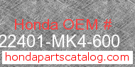 Honda 22401-MK4-600 genuine part number image