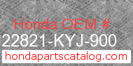 Honda 22821-KYJ-900 genuine part number image