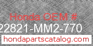 Honda 22821-MM2-770 genuine part number image