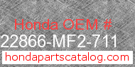 Honda 22866-MF2-711 genuine part number image