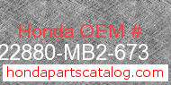 Honda 22880-MB2-673 genuine part number image