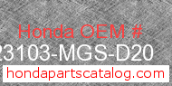 Honda 23103-MGS-D20 genuine part number image