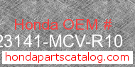 Honda 23141-MCV-R10 genuine part number image