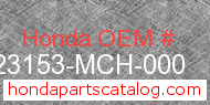 Honda 23153-MCH-000 genuine part number image
