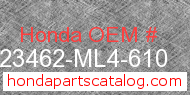 Honda 23462-ML4-610 genuine part number image