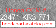 Honda 23471-KR3-771 genuine part number image
