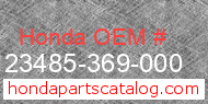 Honda 23485-369-000 genuine part number image